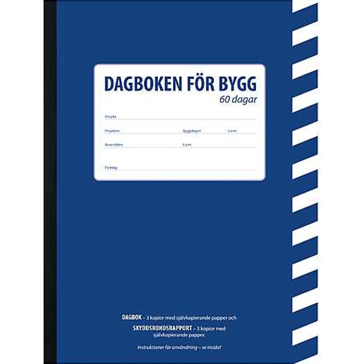 Byggdagbok Byggfrlaget 60 Dagar A4, självkopierande, 3 kopior
