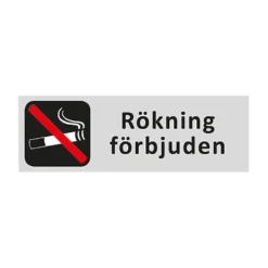 Informationsskylt Rökning Förbjuden, aluminium, 220x80mm